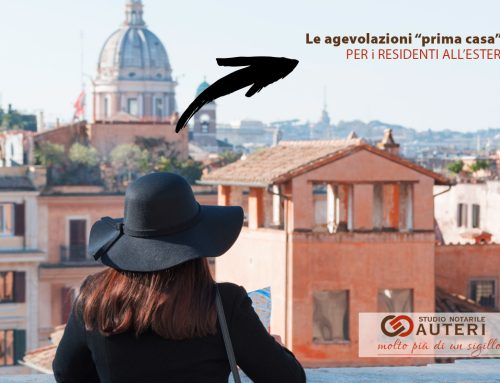 Le agevolazioni “prima casa” per i residenti all’estero